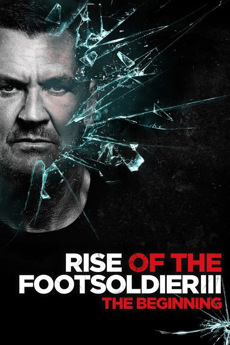 فيلم Rise of the Footsoldier 3 2017 مترجم