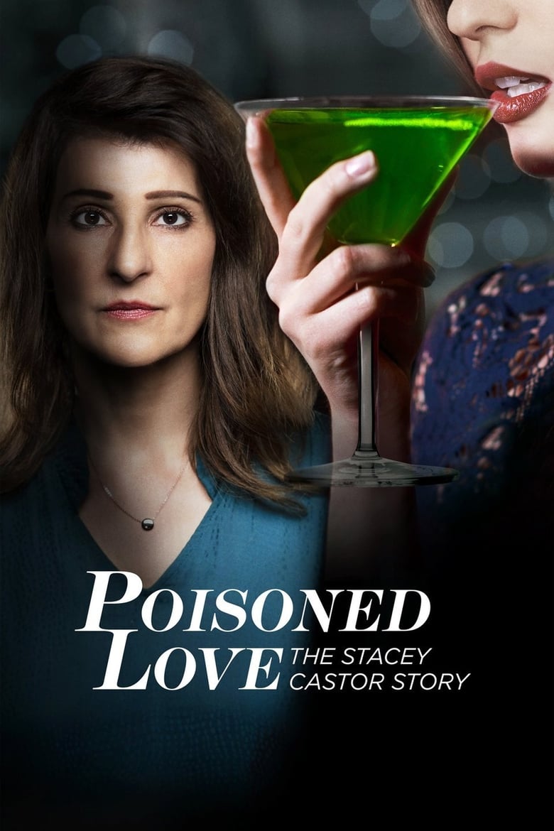 فيلم Poisoned Love: The Stacey Castor Story 2020 مترجم