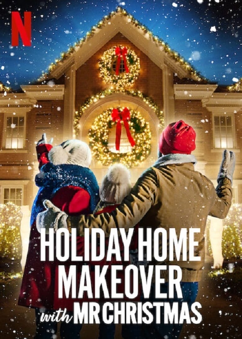 مسلسل Holiday Home Makeover with Mr. Christmas الموسم الاول مترجم