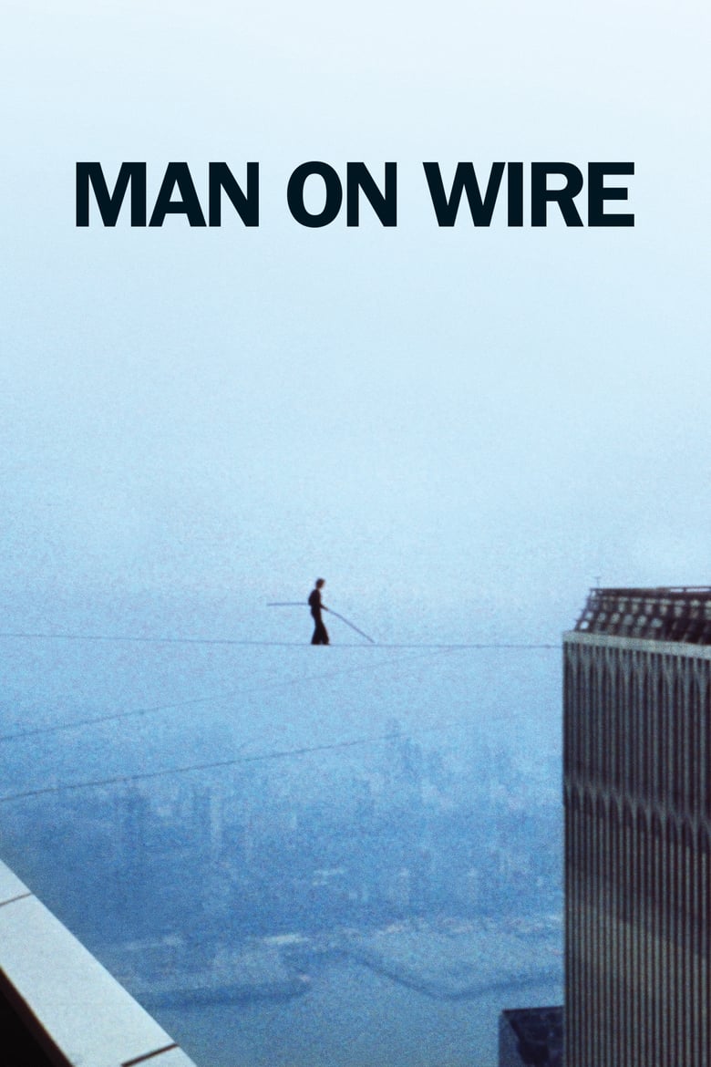 فيلم Man on Wire 2008 مترجم