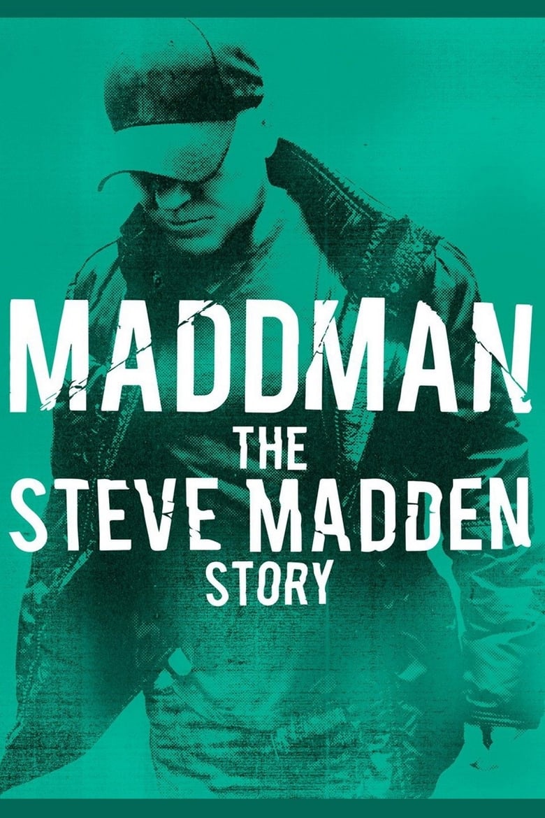 فيلم Maddman: The Steve Madden Story 2017 مترجم