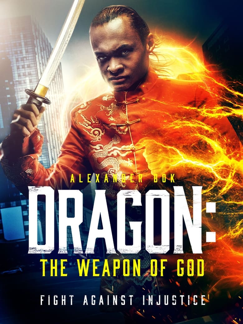 فيلم Dragon: The Weapon of God 2022 مترجم