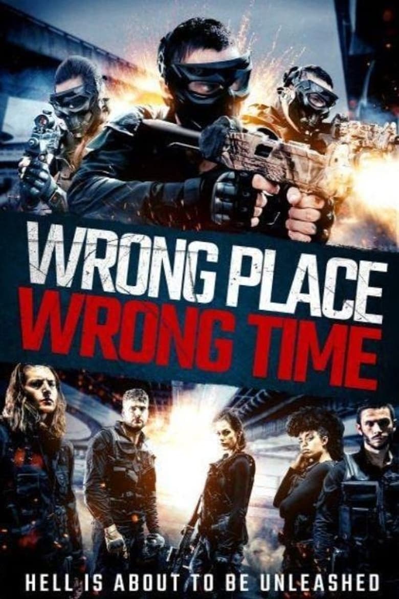 فيلم Wrong Place, Wrong Time 2021 مترجم
