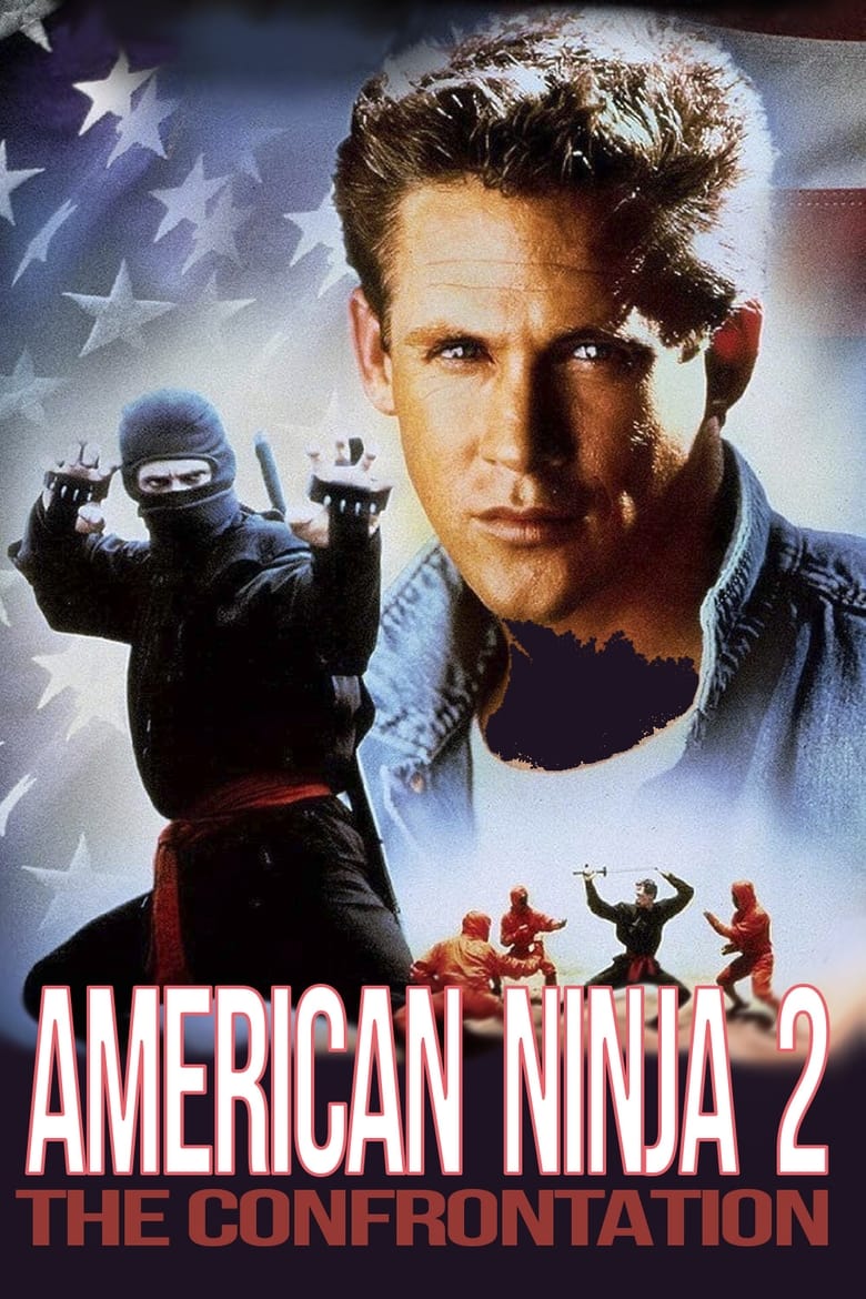 فيلم American Ninja 2: The Confrontation 1987 مترجم