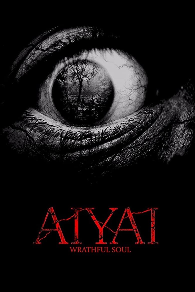 فيلم Aiyai: Wrathful Soul 2020 مترجم