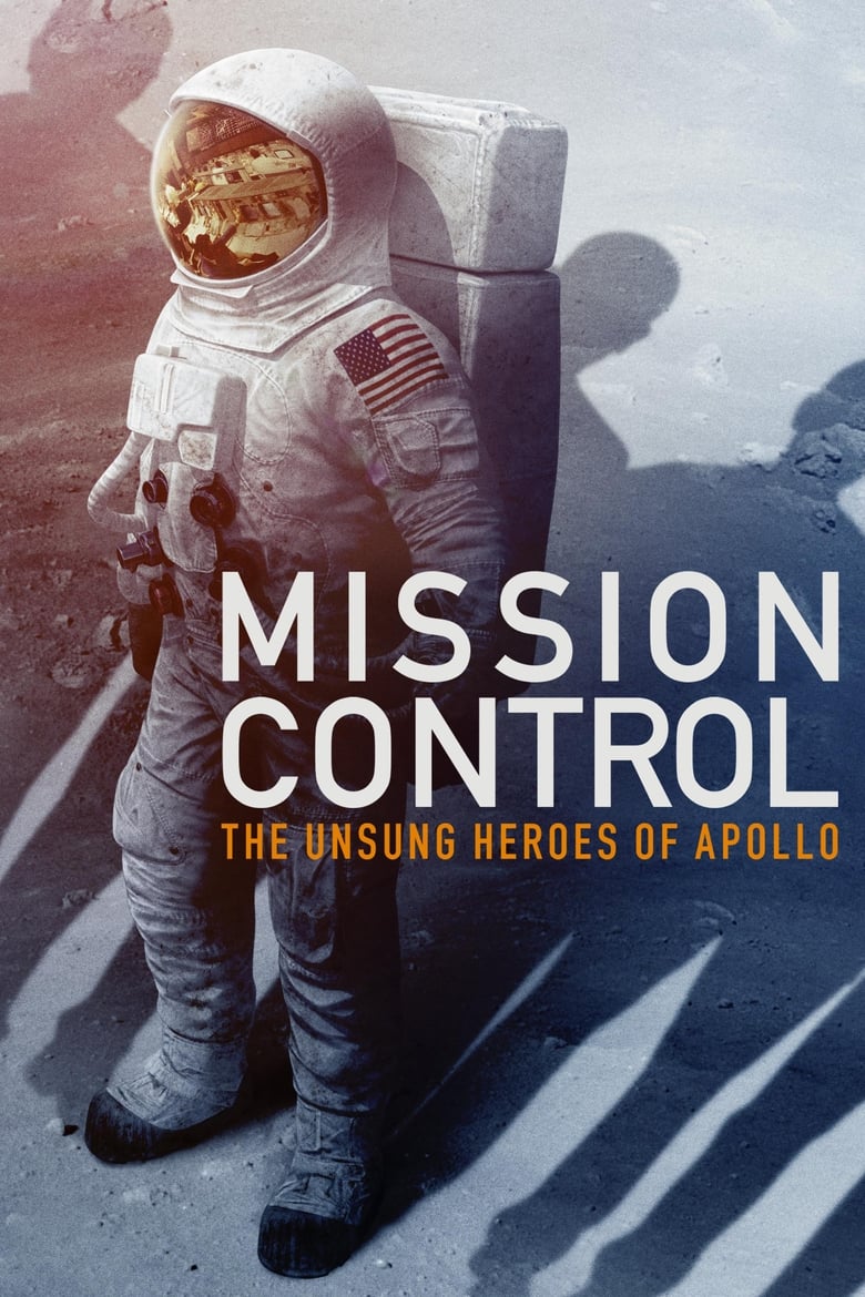 فيلم Mission Control: The Unsung Heroes of Apollo 2017 مترجم