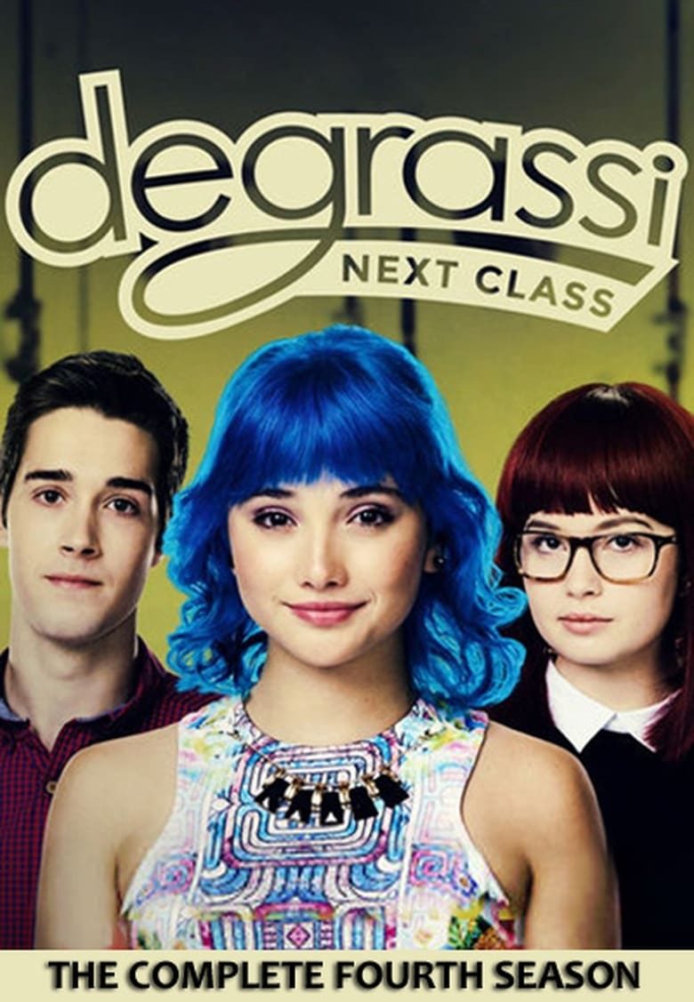 مسلسل Degrassi: Next Class الموسم الرابع مترجم