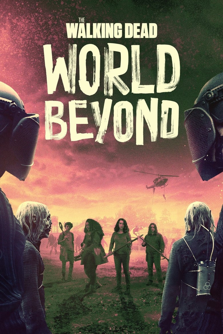 مسلسل The Walking Dead: World Beyond مترجم