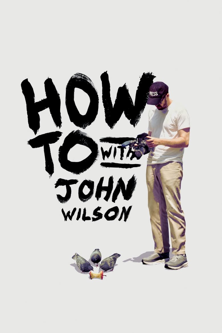 مسلسل How To with John Wilson مترجم