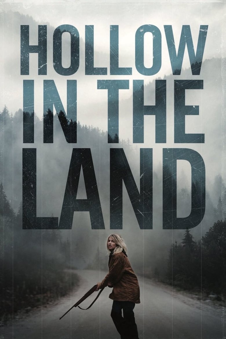 فيلم Hollow in the Land 2017 مترجم