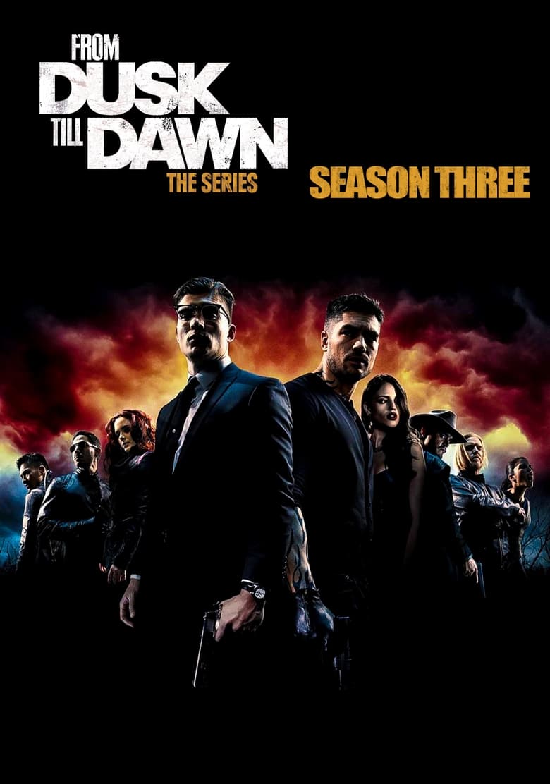 مسلسل From Dusk Till Dawn: The Series الموسم الثالث الحلقة 06 مترجمة
