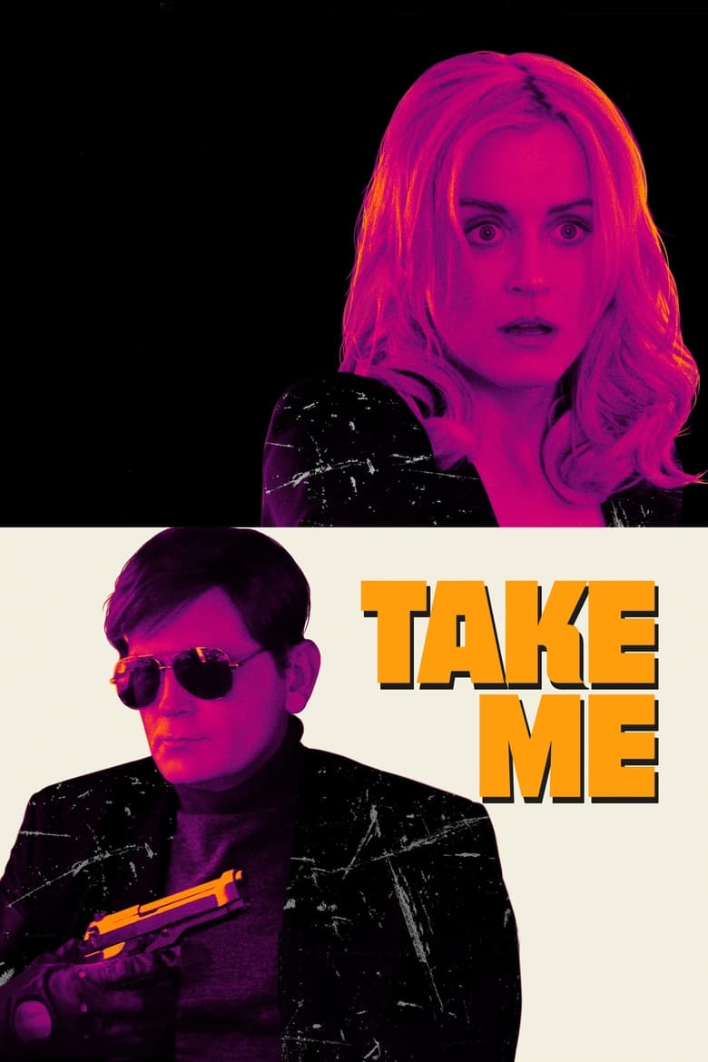 فيلم Take Me 2017 مترجم