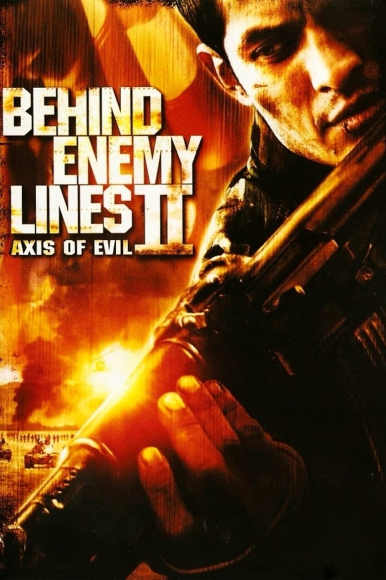 فيلم Behind Enemy Lines II: Axis of Evil 2006 مترجم