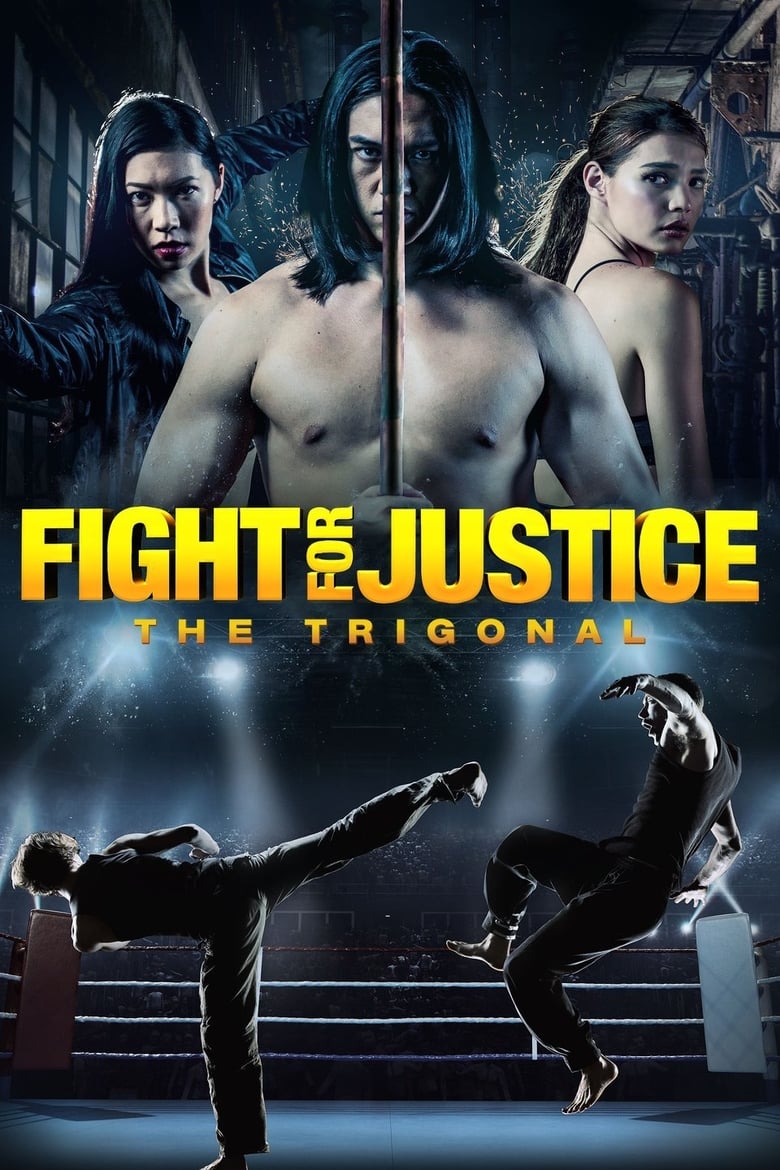 فيلم The Trigonal: Fight for Justice 2018 مترجم