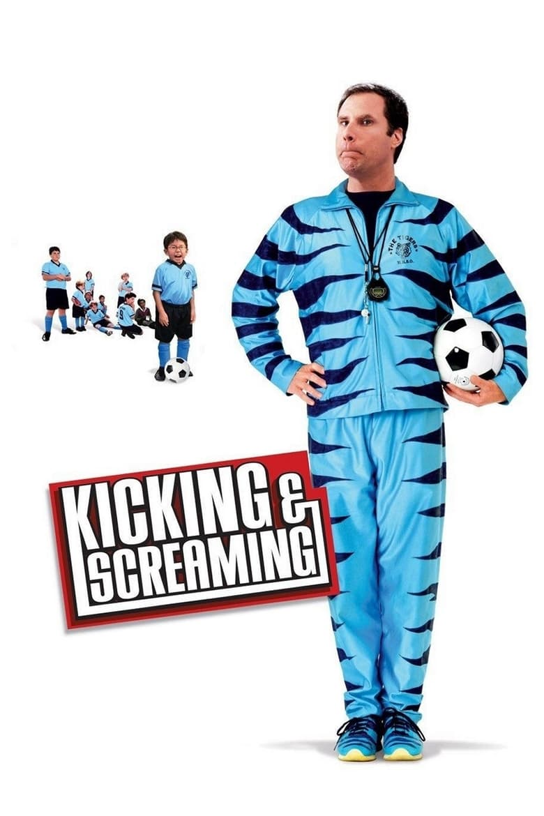 فيلم Kicking & Screaming 2005 مترجم