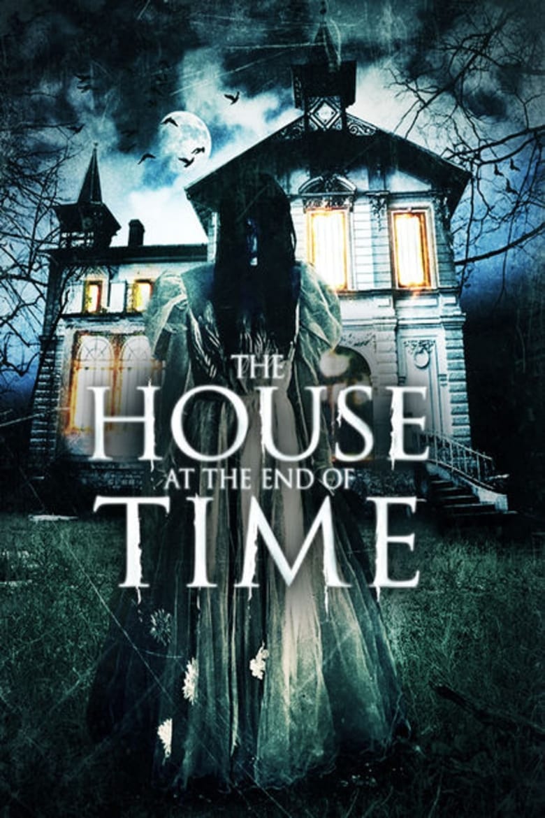 فيلم The House at the End of Time 2013 مترجم