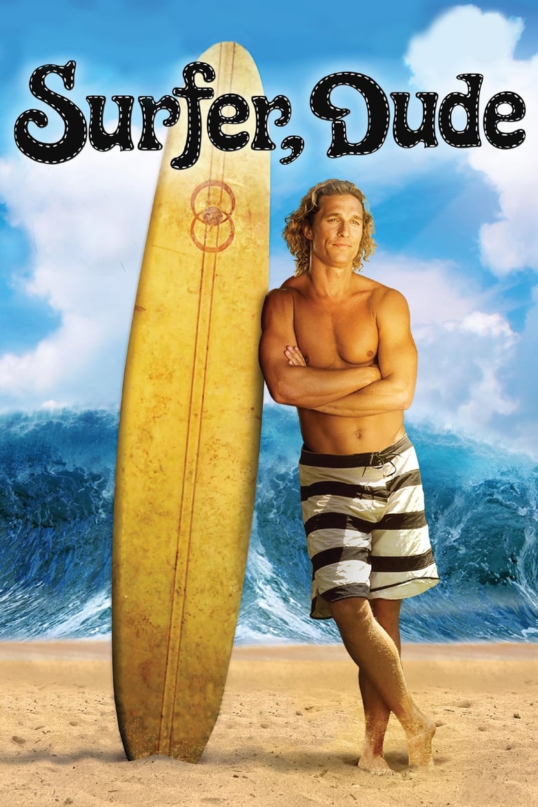 فيلم Surfer, Dude 2008 مترجم