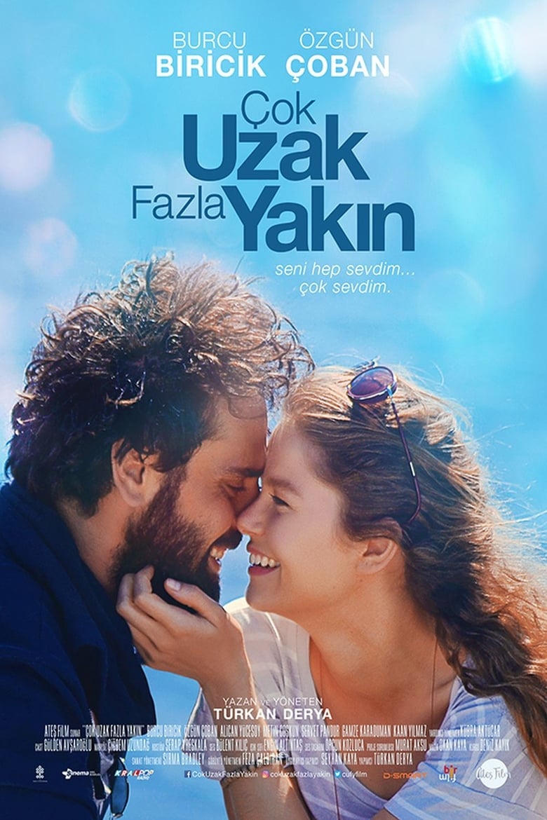 فيلم Çok Uzak Fazla Yakın 2016 مترجم