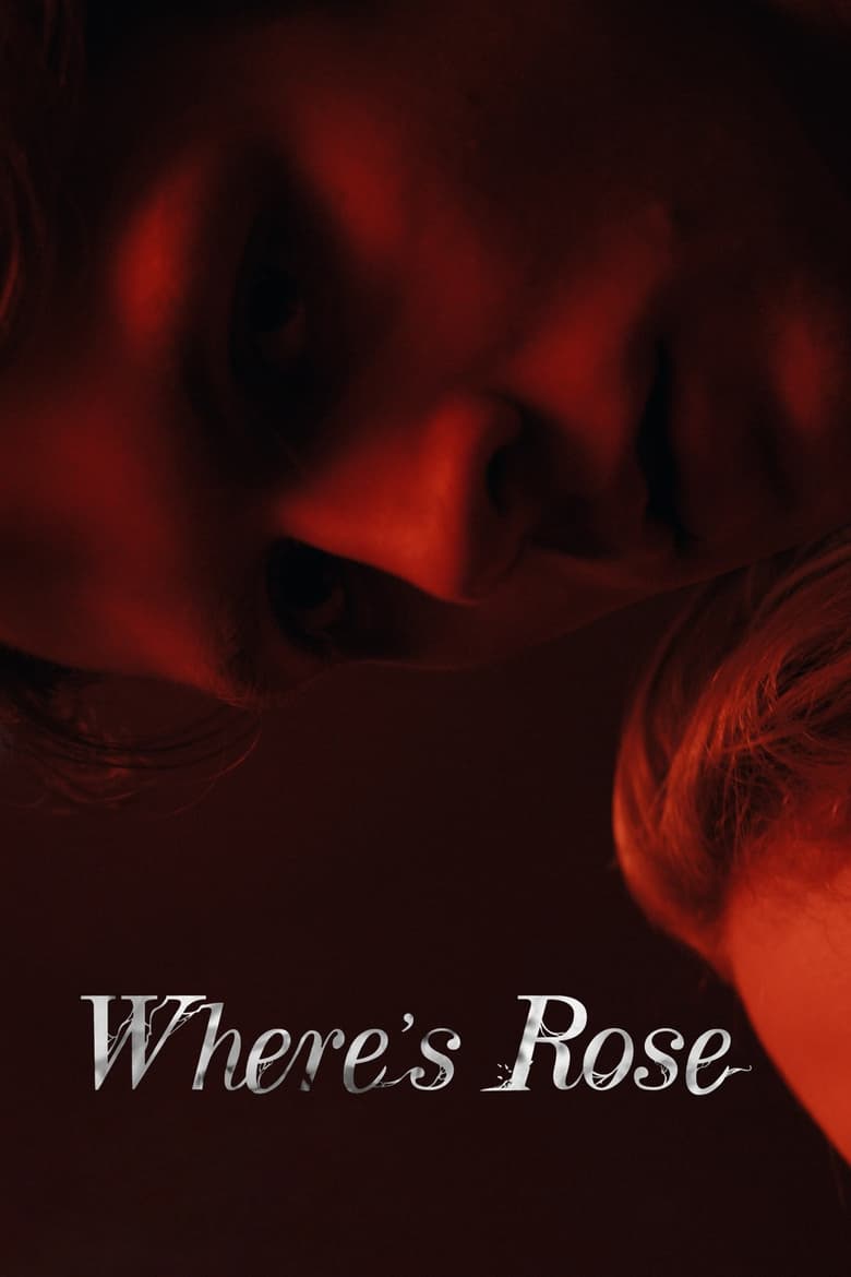 فيلم Where’s Rose 2021 مترجم