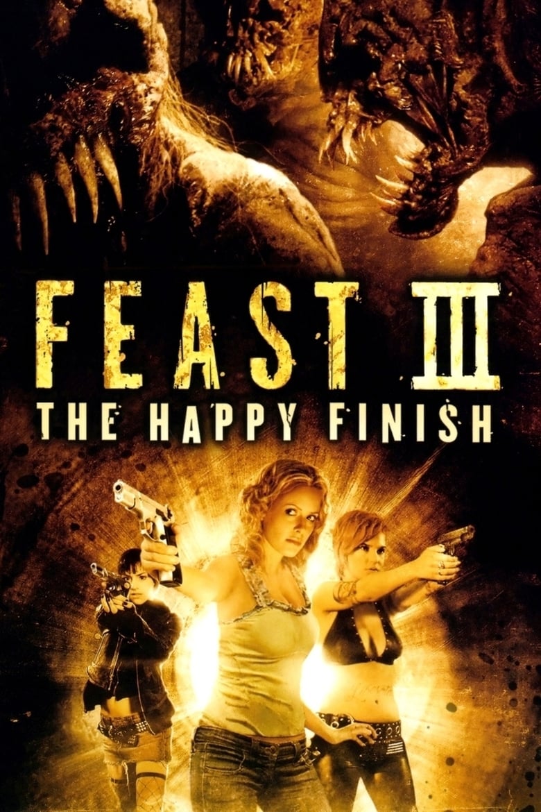 فيلم Feast III: The Happy Finish 2009 مترجم