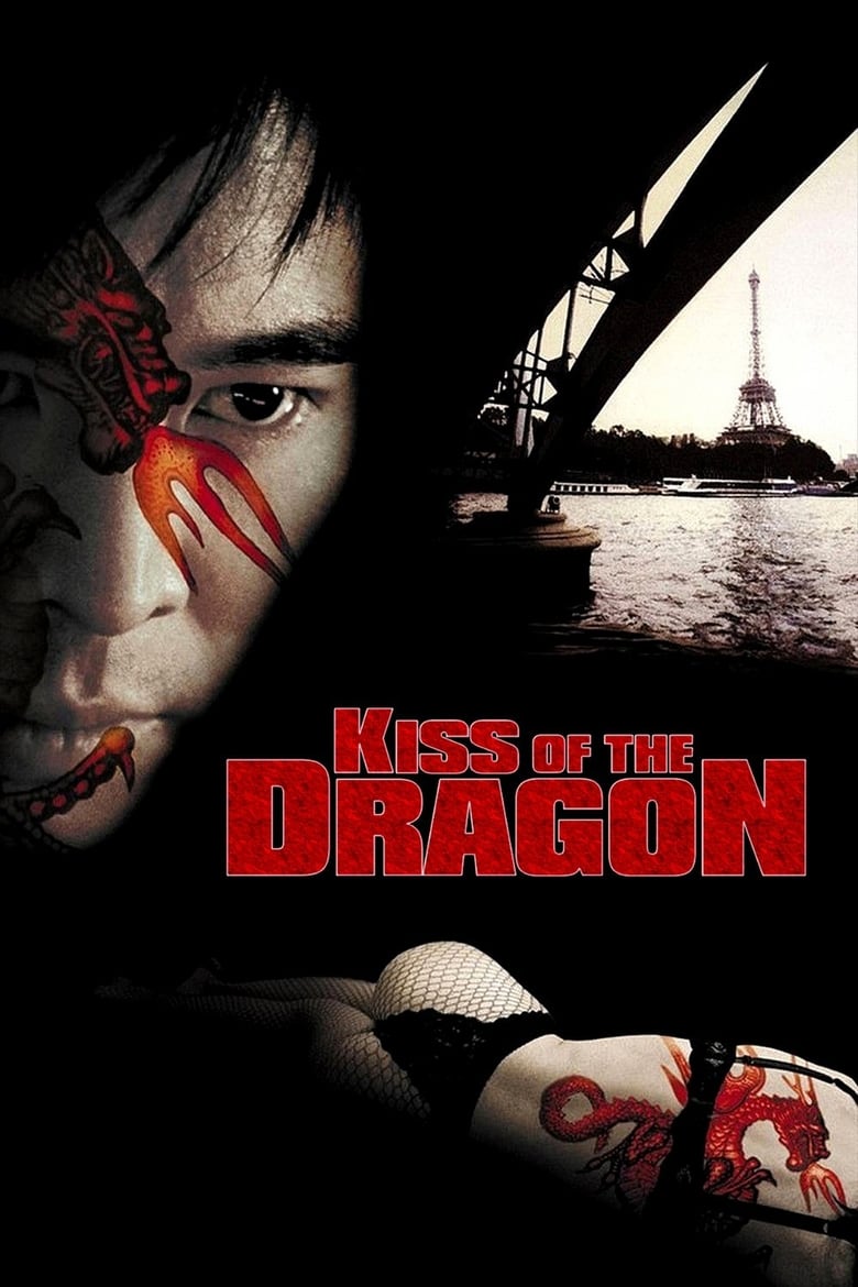 فيلم Kiss of the Dragon 2001 مترجم