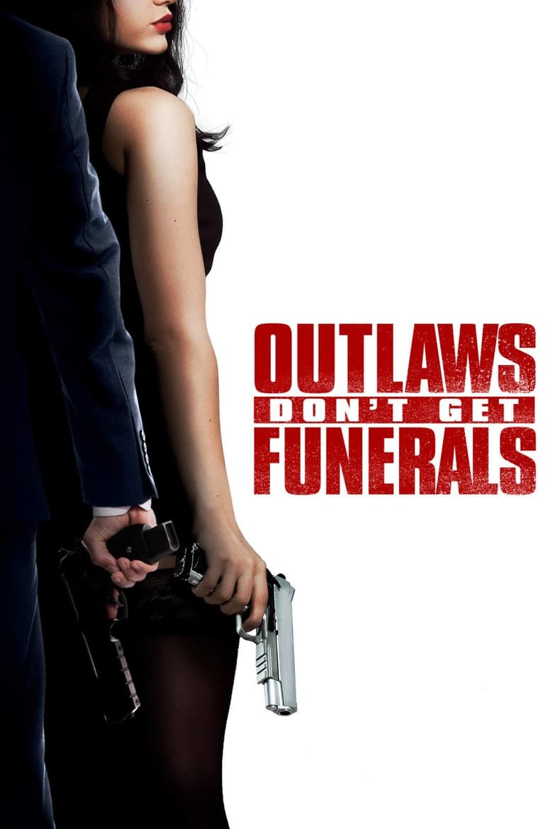 فيلم Outlaws Don’t Get Funerals 2019 مترجم