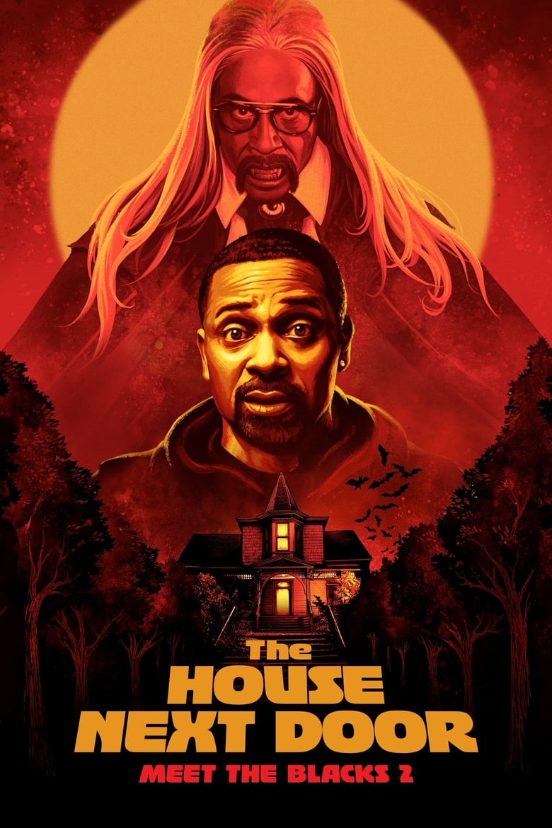 فيلم The House Next Door: Meet the Blacks 2 2021 مترجم