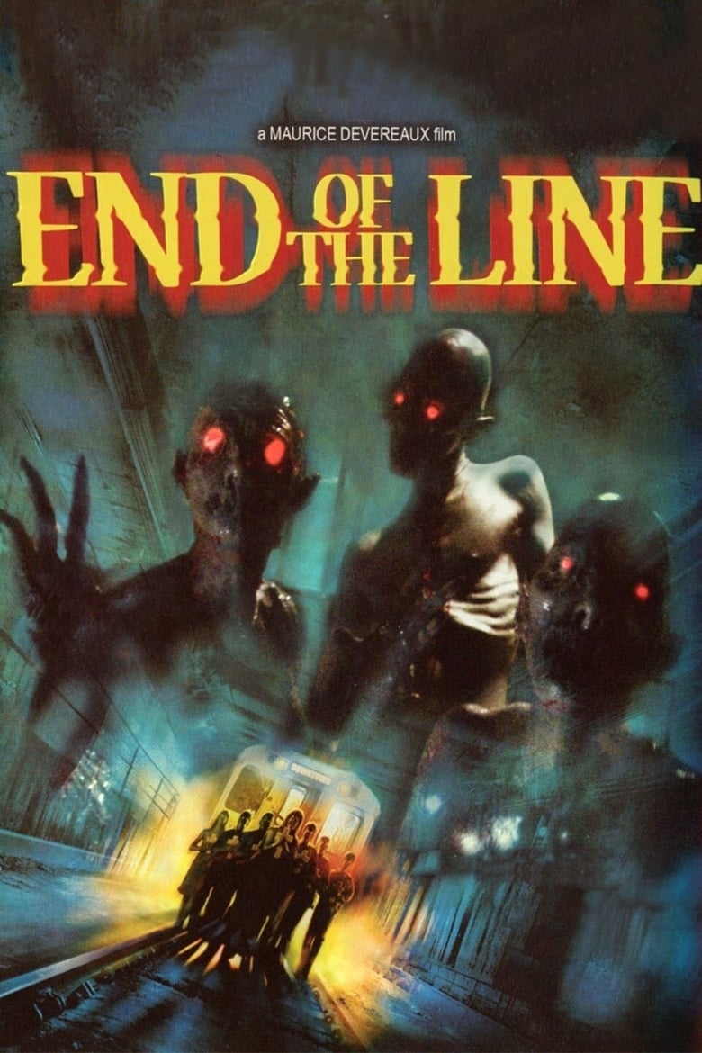 فيلم End of the Line 2007 مترجم