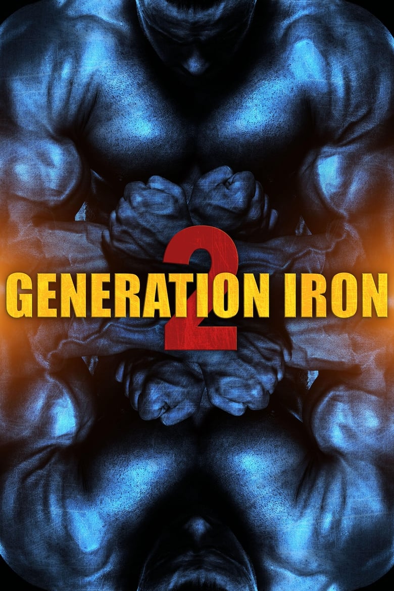 فيلم Generation Iron 2 2017 مترجم