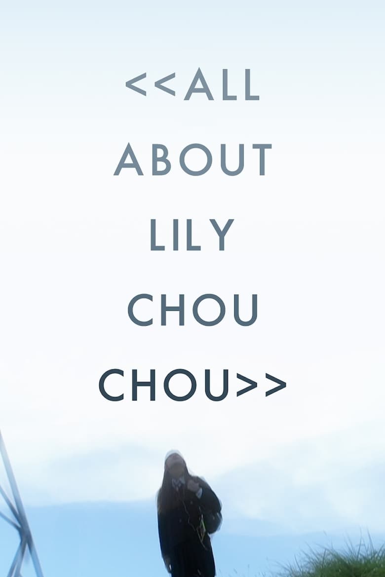 فيلم All About Lily Chou-Chou 2001 مترجم