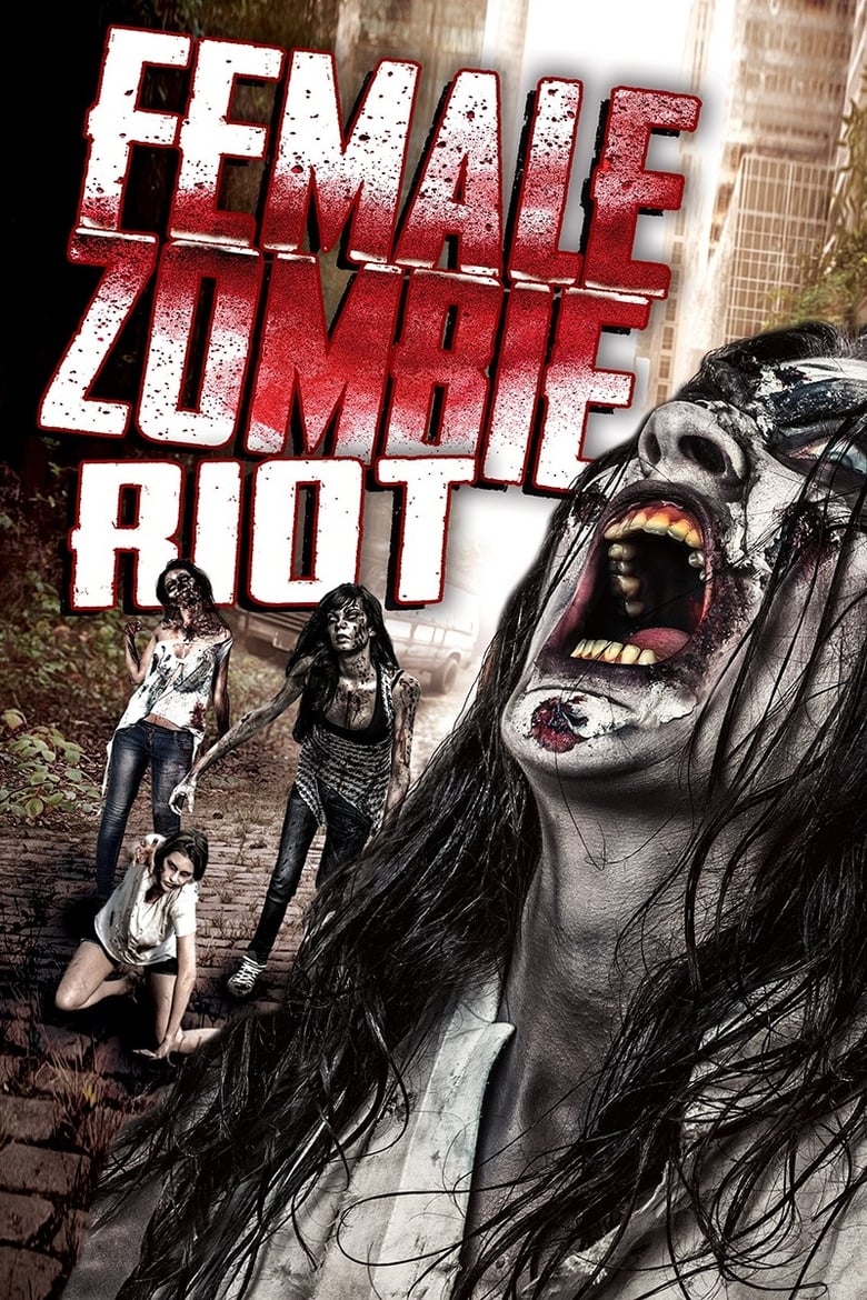 فيلم Female Zombie Riot 2016 مترجم