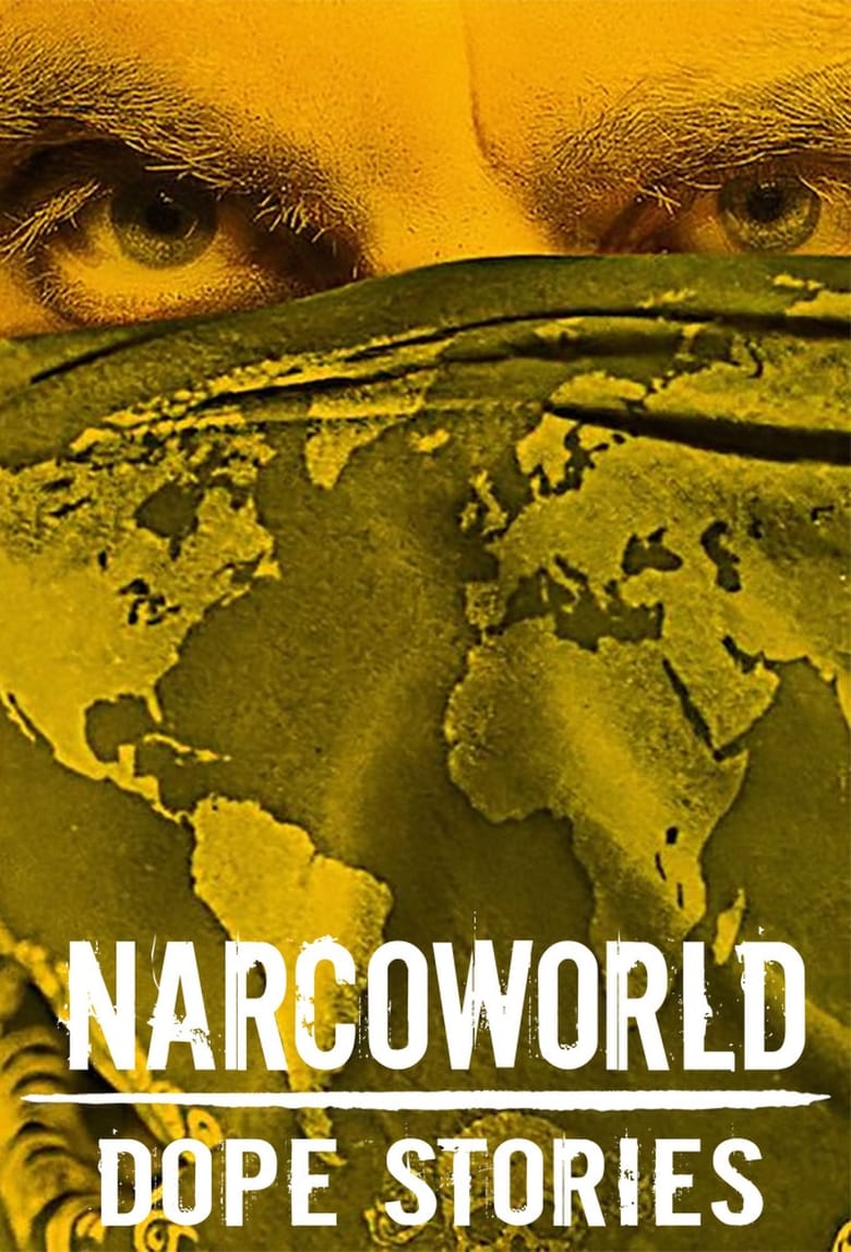 مسلسل Narcoworld: Dope Stories مترجم