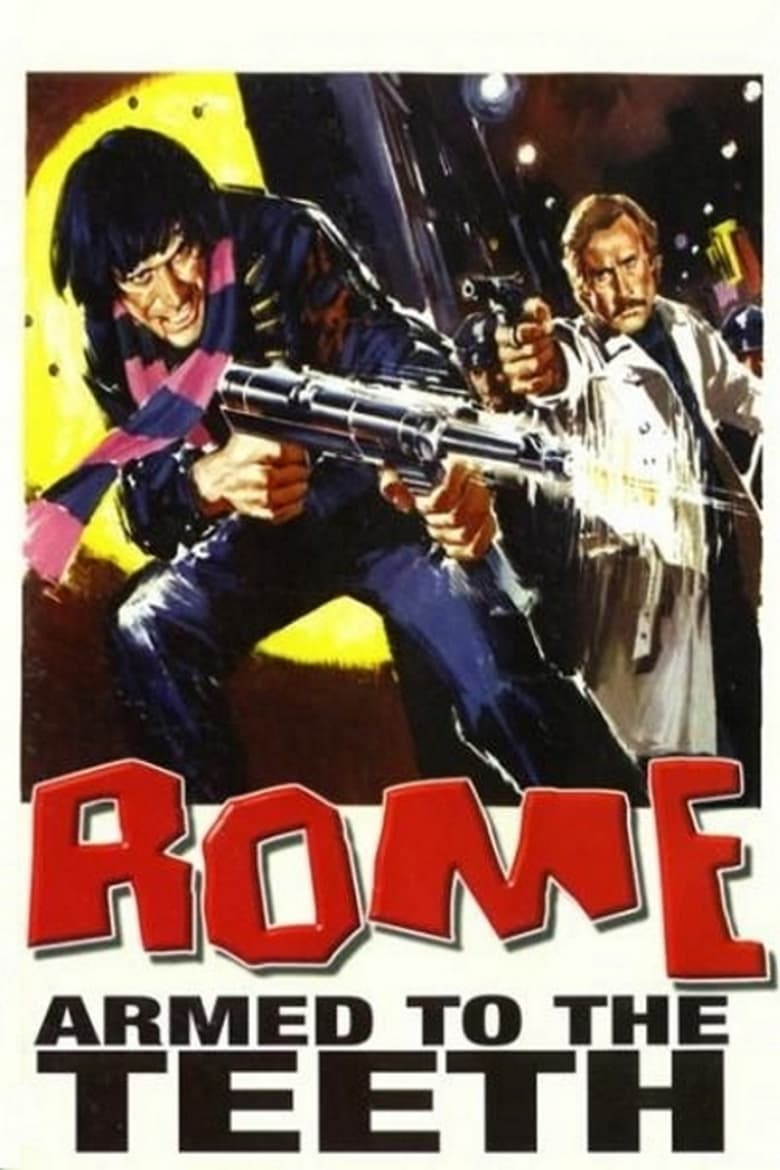 فيلم Rome, Armed to the Teeth 1976 مترجم