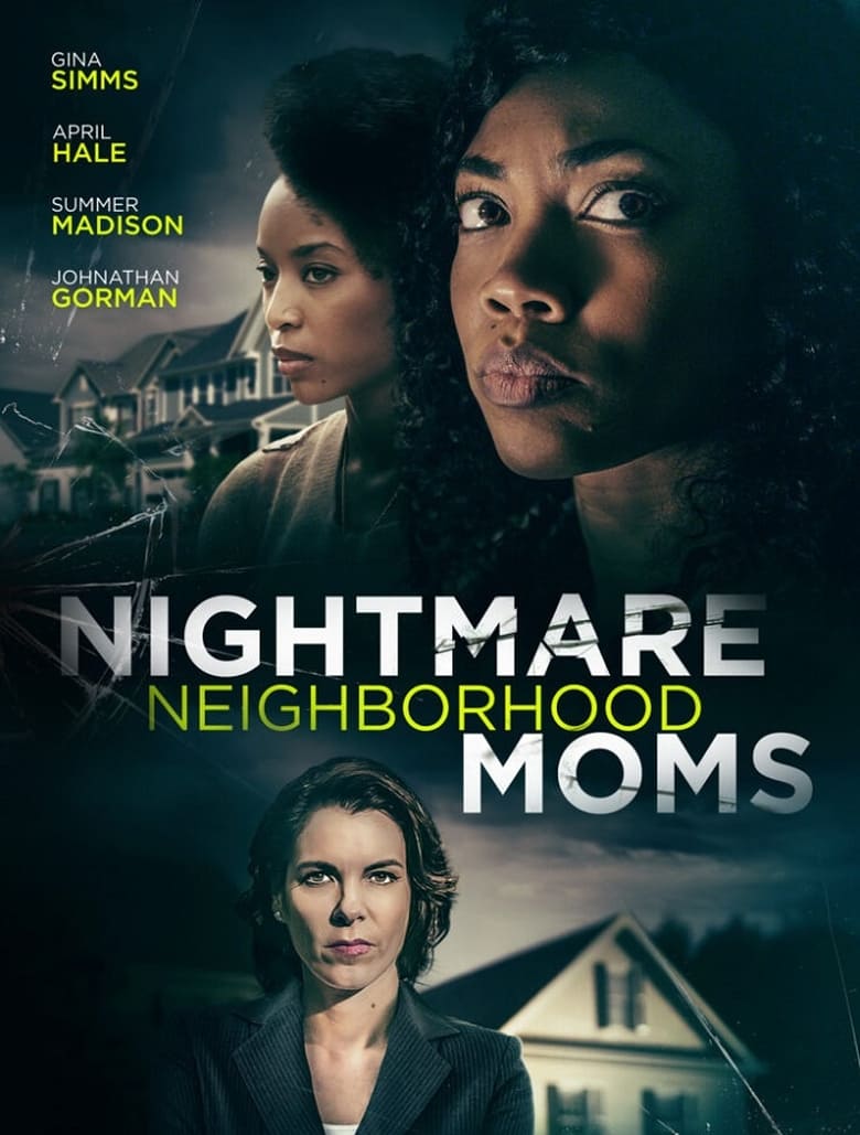 فيلم Nightmare Neighborhood Moms 2022 مترجم