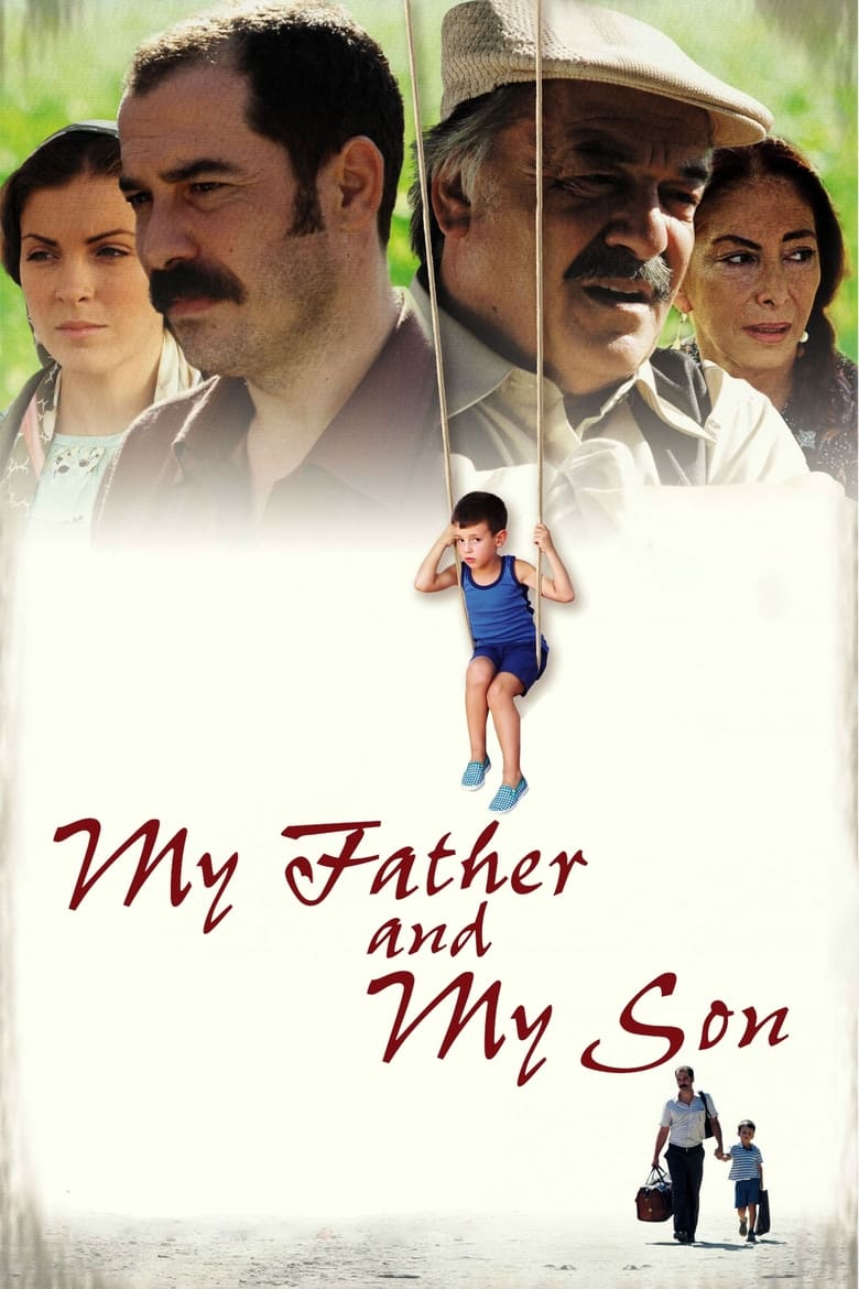 فيلم My Father and My Son 2005 مترجم
