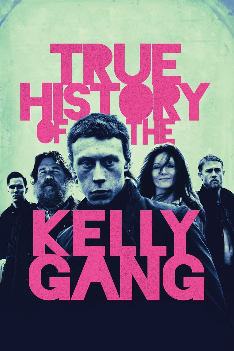 فيلم True History of the Kelly Gang 2020 مترجم