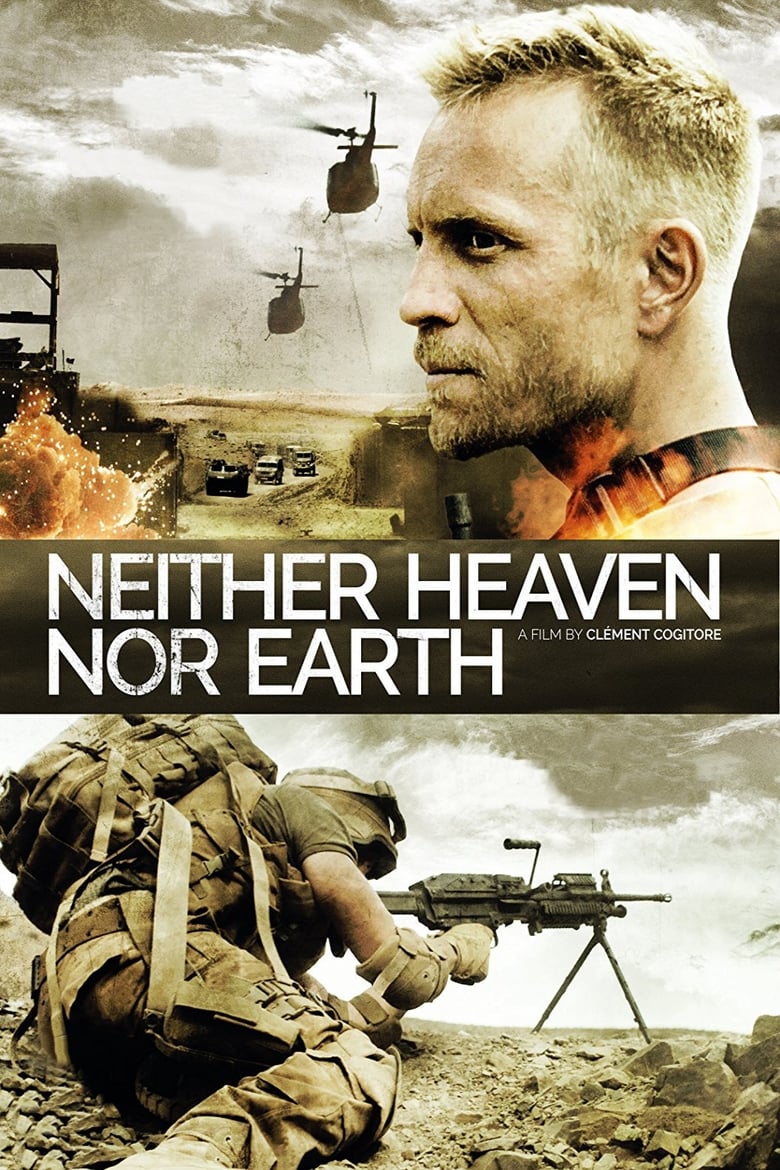 فيلم Neither Heaven Nor Earth 2015 مترجم