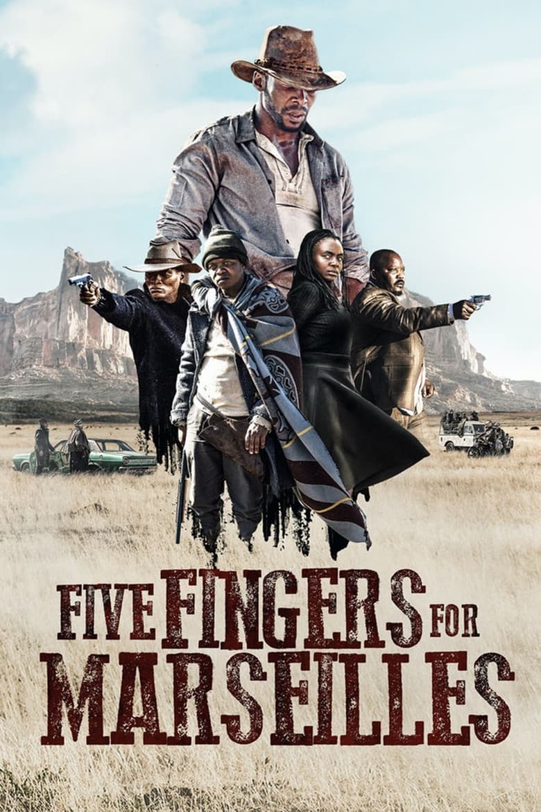 فيلم Five Fingers for Marseilles 2018 مترجم