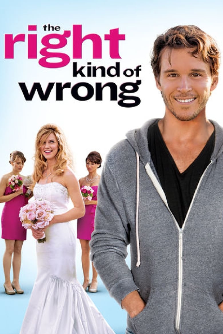 فيلم The Right Kind of Wrong 2013 مترجم