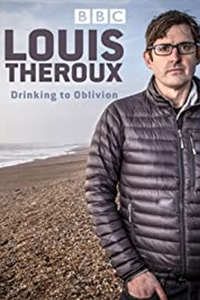 فيلم Louis Theroux: Drinking to Oblivion 2016 مترجم