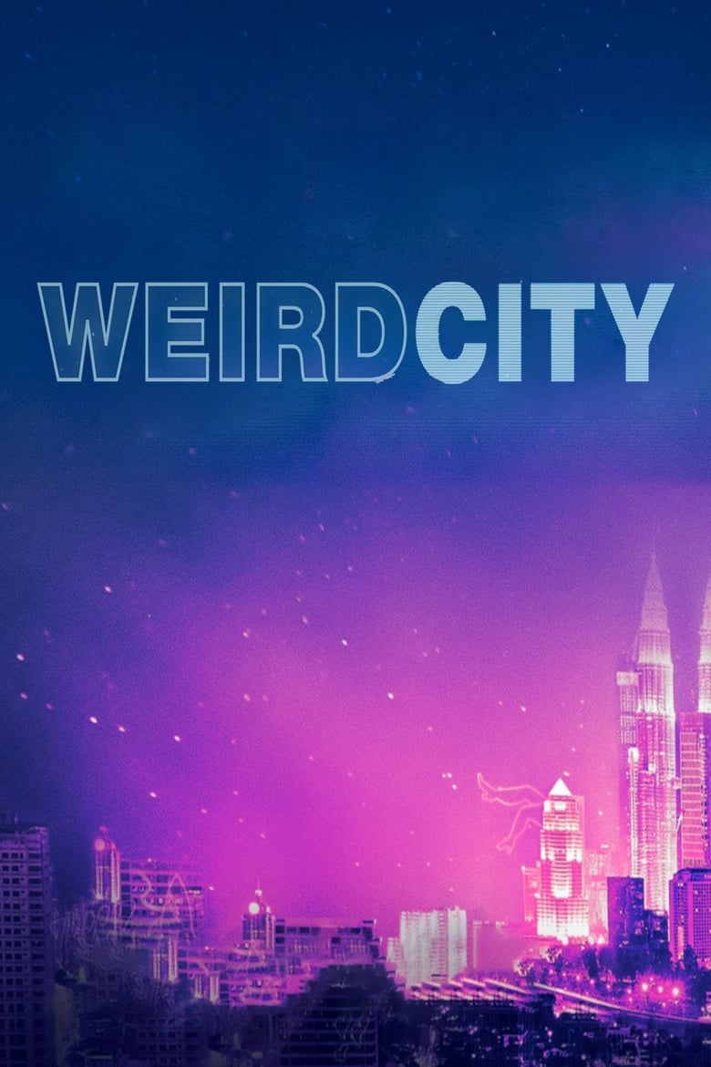 مسلسل Weird City مترجم
