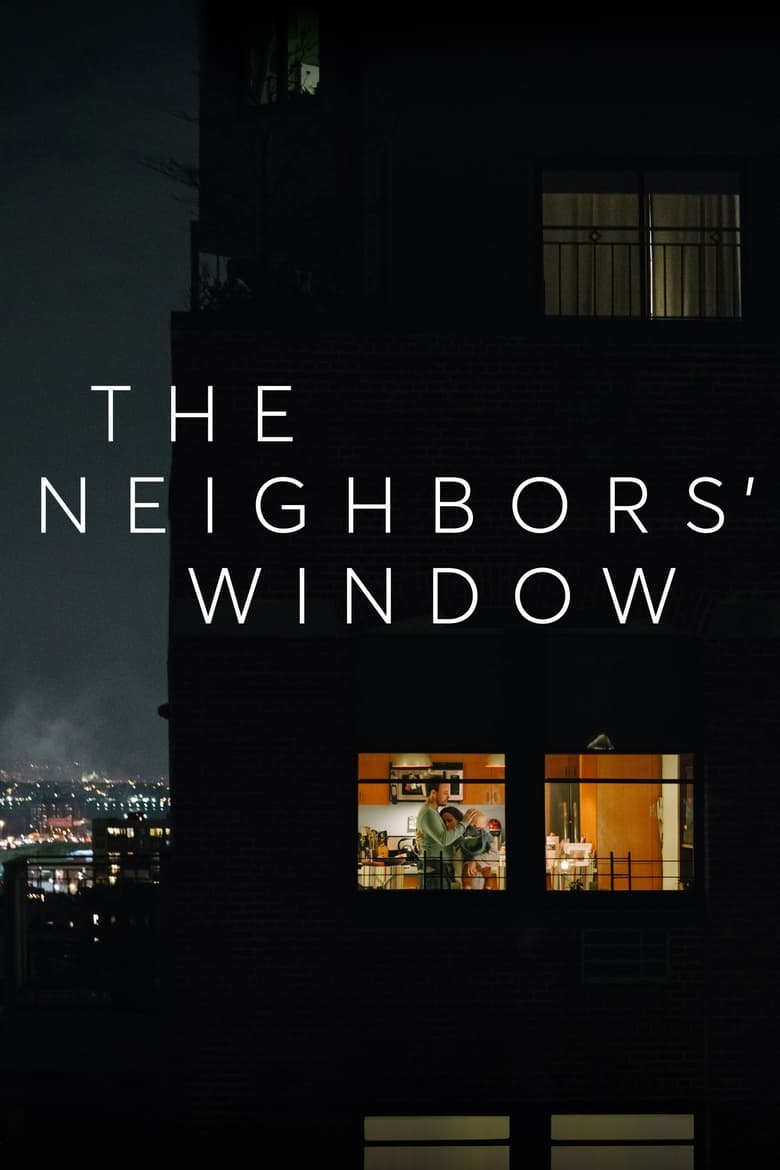 فيلم The Neighbors’ Window 2019 مترجم