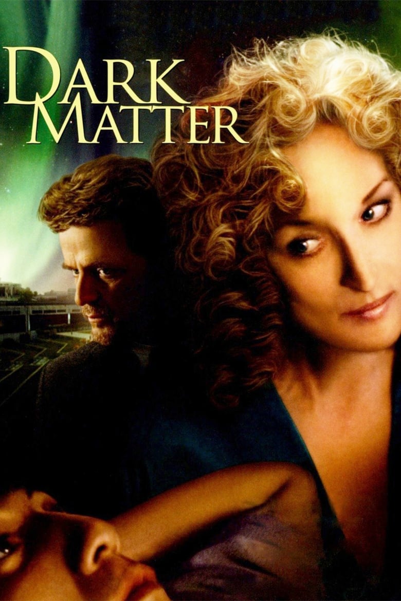 فيلم Dark Matter 2008 مترجم