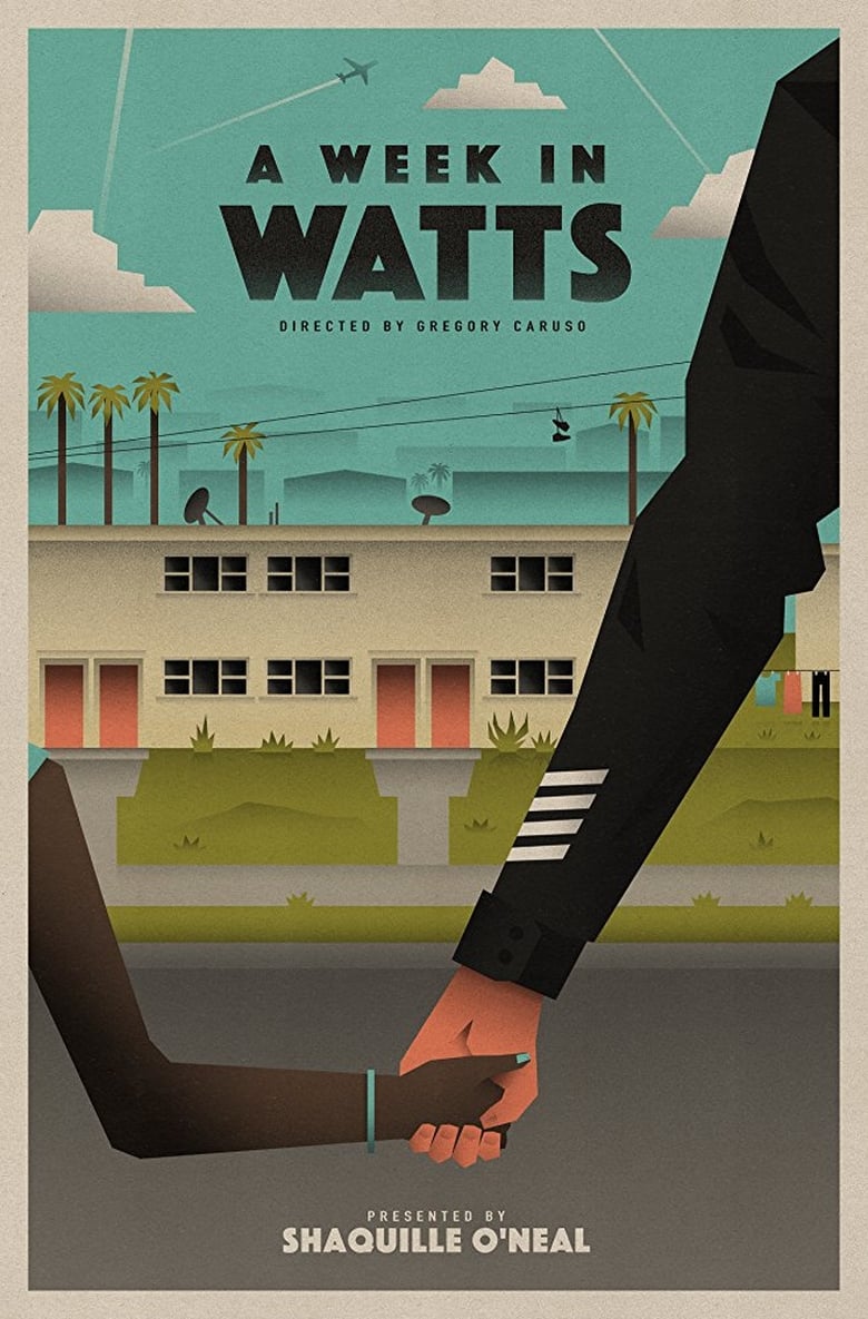 فيلم A Week in Watts 2017 مترجم