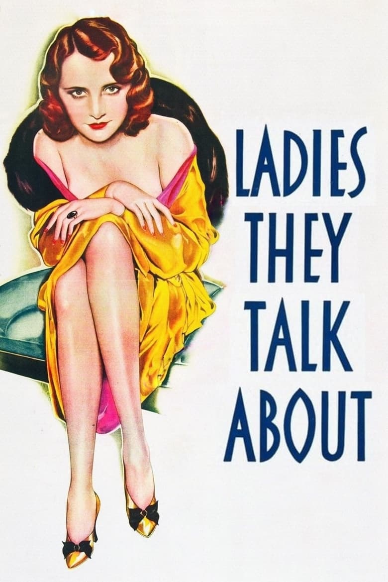 فيلم Ladies They Talk About 1933 مترجم