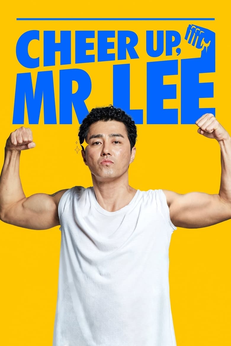 فيلم Cheer Up, Mr. Lee 2019 مترجم