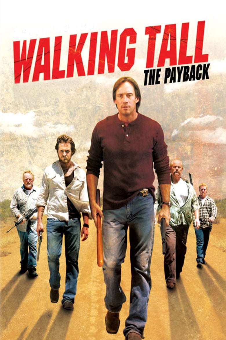 فيلم Walking Tall: The Payback 2007 مترجم