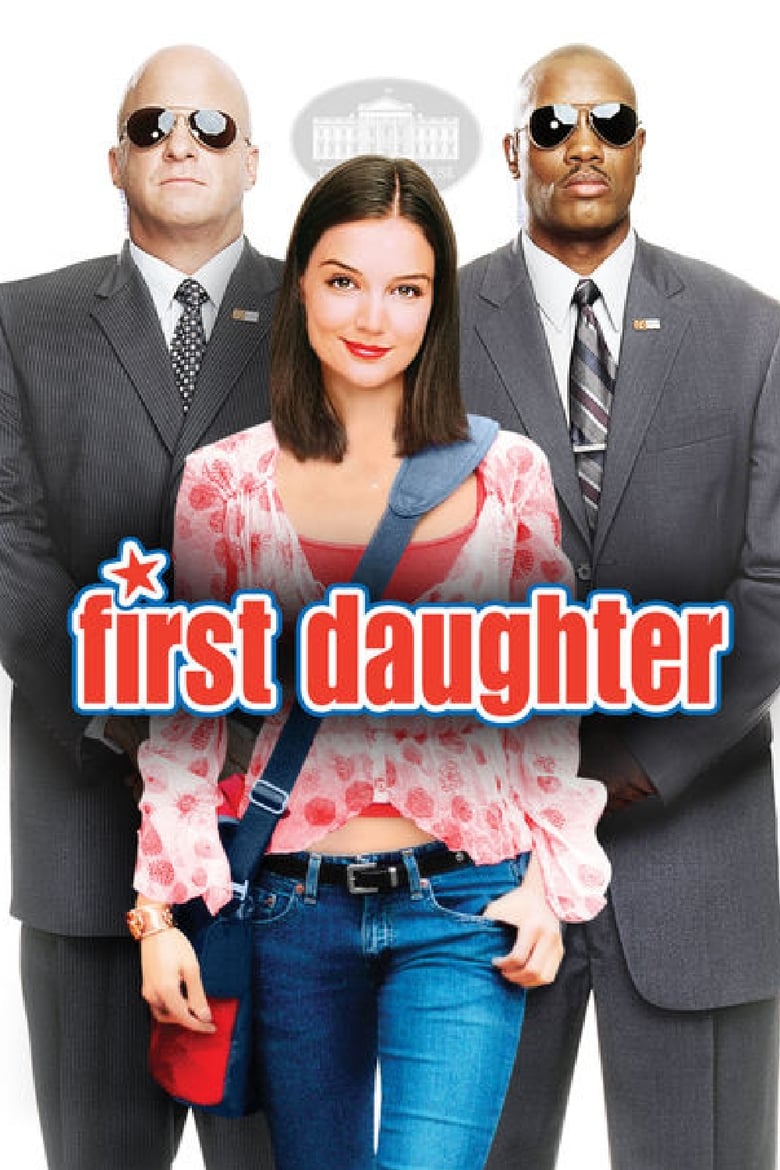 فيلم First Daughter 2004 مترجم