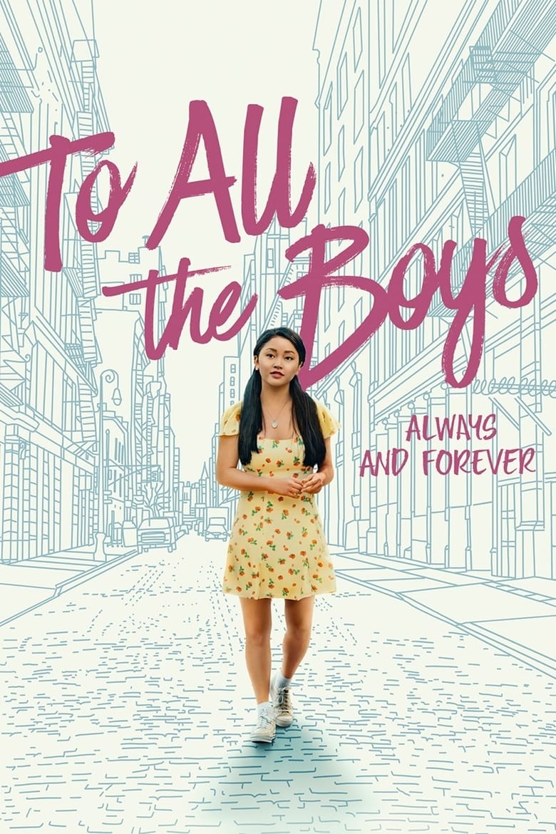 فيلم To All the Boys: Always and Forever 2021 مترجم