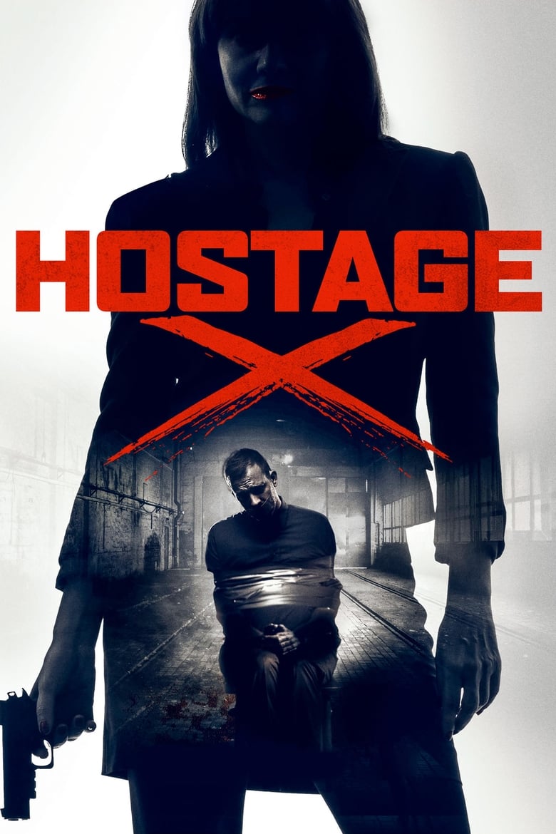 فيلم Hostage X 2018 مترجم